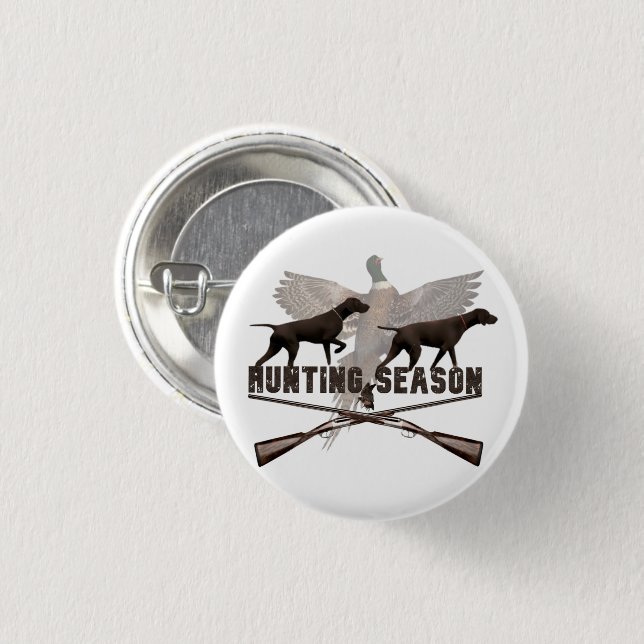 Hunting Season Button (Front & Back)