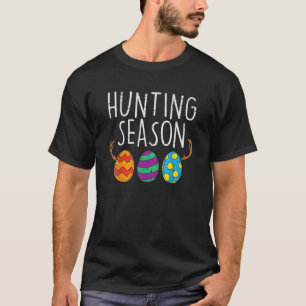 Hunting Season Eggs Deer Funny Easter Day Egg Hunt T-Shirt