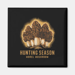 Hunting Season Funny Morel Mushroom Foraging Magnet