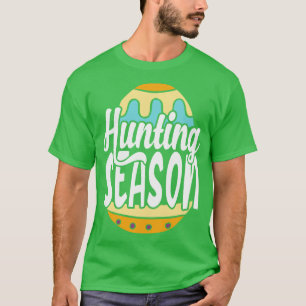 Hunting Season Happy Easter Day T-Shirt