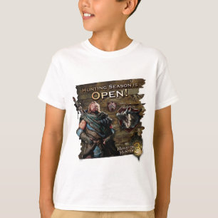 Hunting season is open! T-Shirt