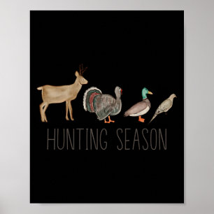 Hunting Season Kids Deer Turkey Duck Dove Toddler Poster