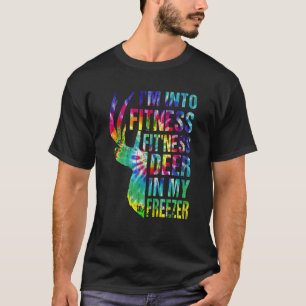 Hunting Shirt I m Into Fitness Deer Freezer Funny 