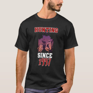 Hunting since 1997 T-Shirt