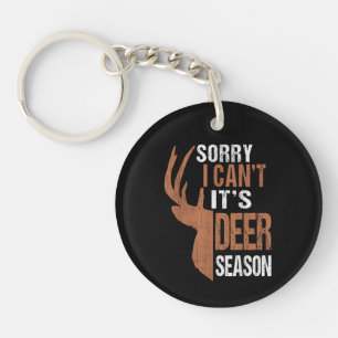 Hunting Sorry Its Deer Season Funny Hunter Dad Vin Keychain