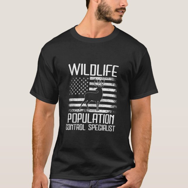 Hunting Tee Wildlife Population Control Spe Funny  (Front)