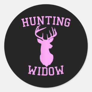 Hunting Widow - Hunter Of Deer Wife Classic Round Sticker
