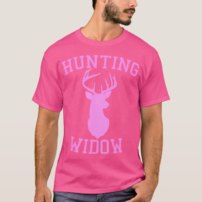 Hunting Widow Hunter Of Deer Wife T-Shirt (Front)