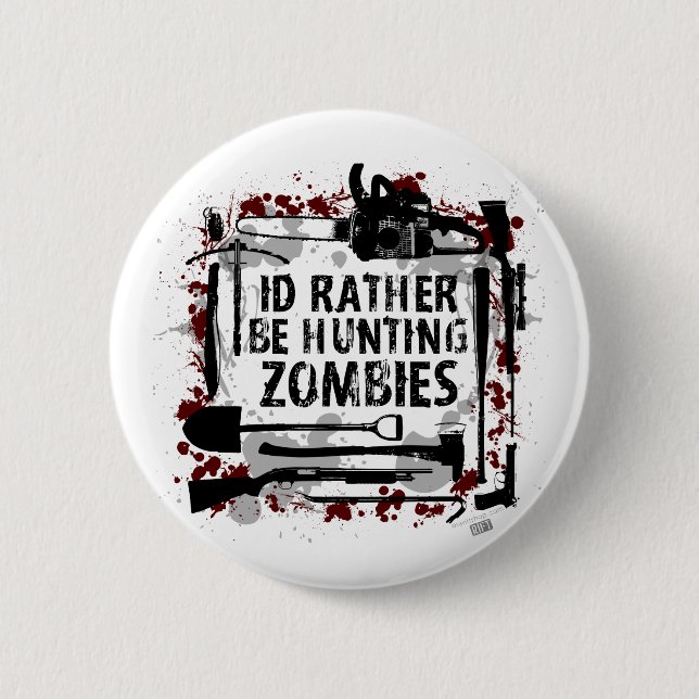 Hunting Zombies Pinback Button (Front)