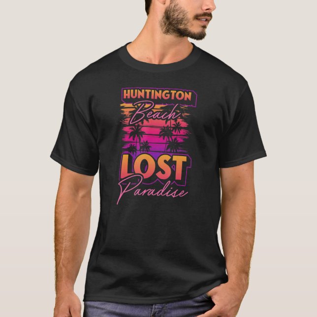 Huntington Beach Lost Paradise Vaporwave Style Cal T-Shirt (Front)