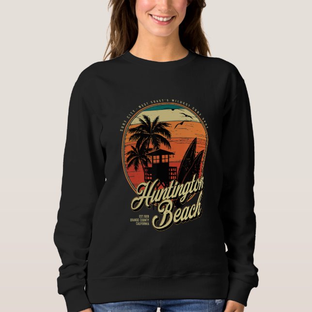 Huntington Beach Surf City West Coastu2019s Wildes Sweatshirt (Front)