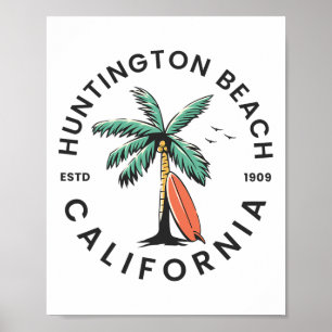 Huntington California Beach Surf Summer Vacation Poster