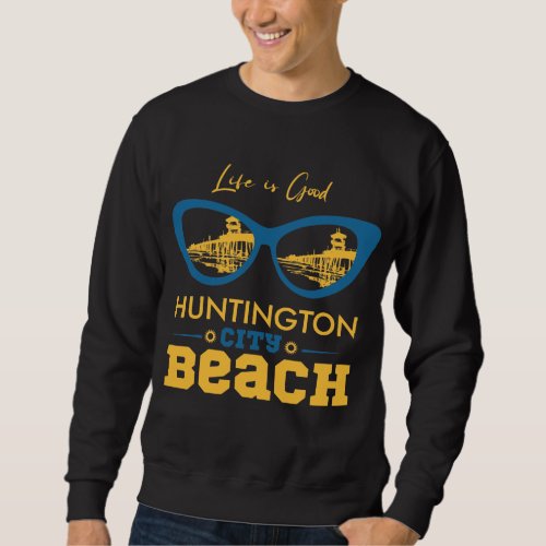 Huntington City Beach  Sweatshirt