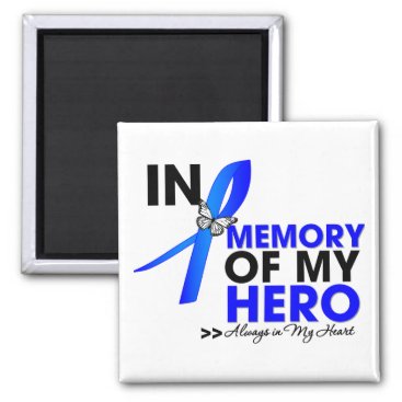 Huntington Disease Tribute In Memory of My Hero Magnet