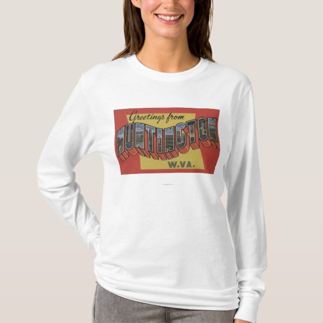 Huntington, West Virginia - Large Letter Scenes T-Shirt (Front)