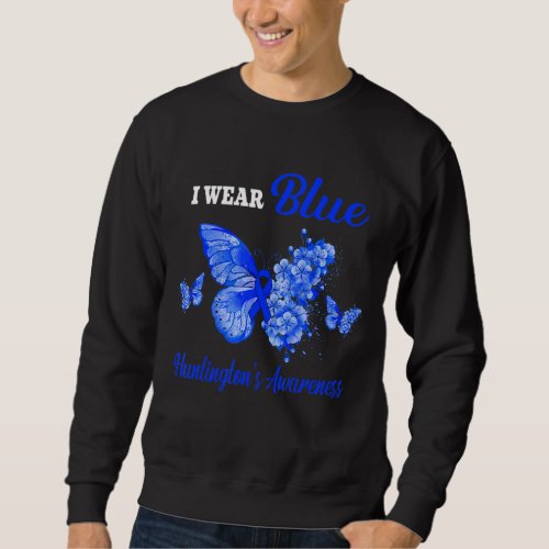 Huntingtons Awareness I Wear Blue Butterfly Sweatshirt