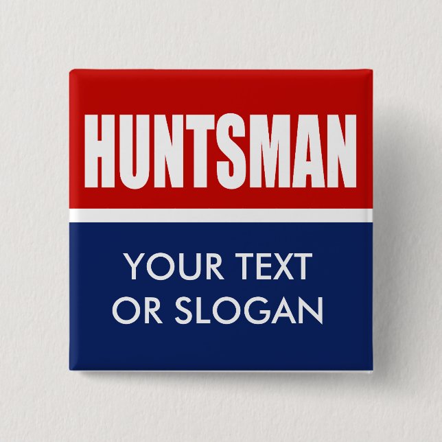 HUNTSMAN 2012 PINBACK BUTTON (Front)