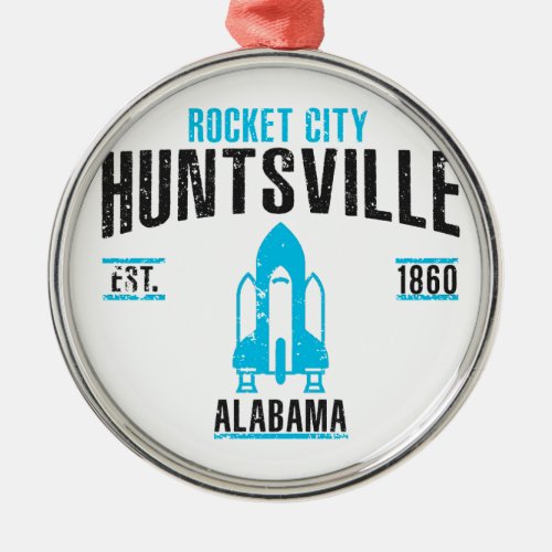 Huntsville Metal Ornament