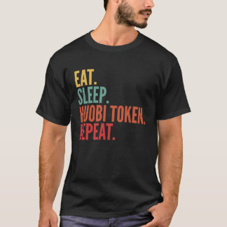 Huobi Token Crypto Eat Sleep Huobi Token Repeat T-Shirt
