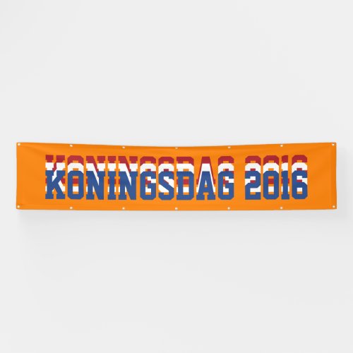 Hup Holland Hup Netherlands Dutch Koningsdag 2016 Banner