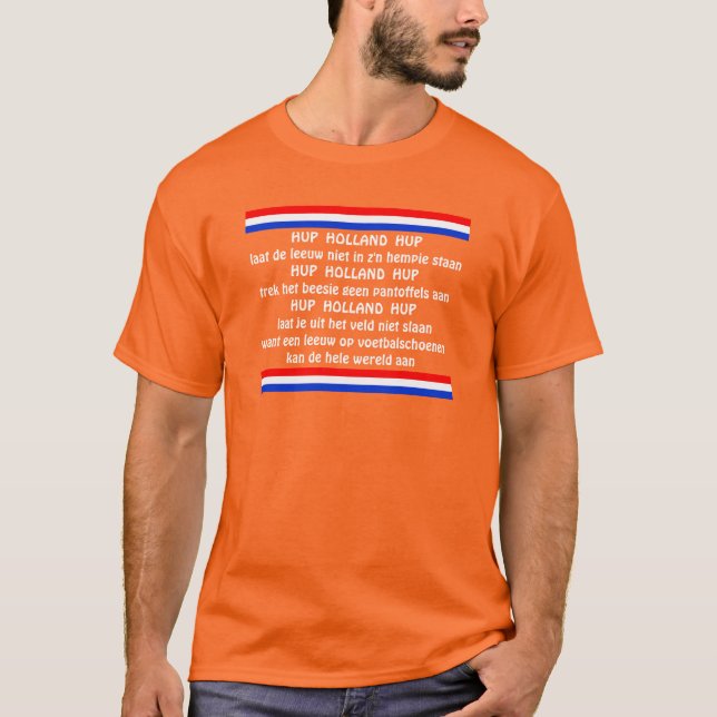 Hup Holland Hup Netherlands Orange Soccer Fan T-Shirt (Front)