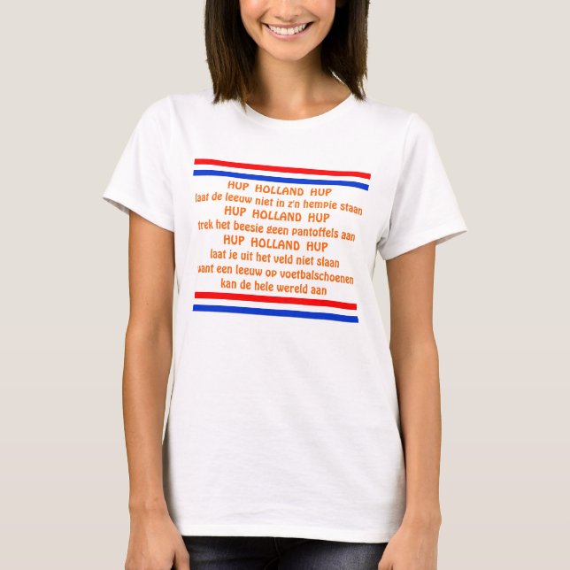 Hup Holland Hup Netherlands Orange Soccer Fan T-Shirt (Front)