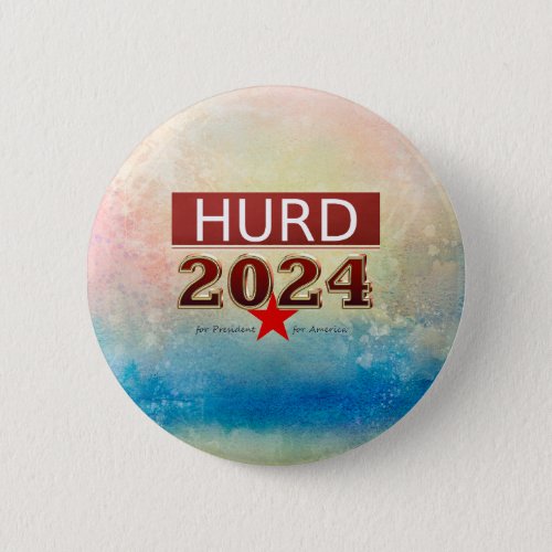 Hurd for President Button
