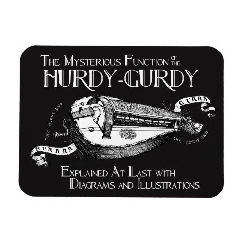 Hurdy_Gurdy magnet