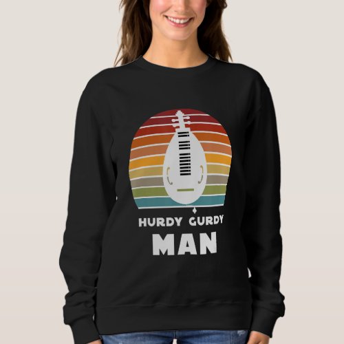 Hurdy Gurdy Medieval Instrument 1 Sweatshirt