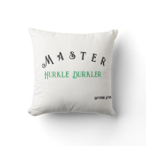 Hurkle Durkle Mug Throw Pillow