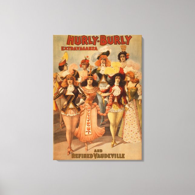 Hurly-Burly Extravaganza Theatre Poster Canvas Print (Front)