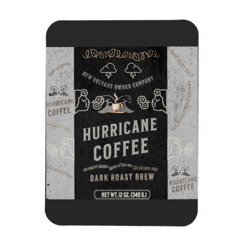 Hurricane Coffee A New Orleans Blend   Magnet