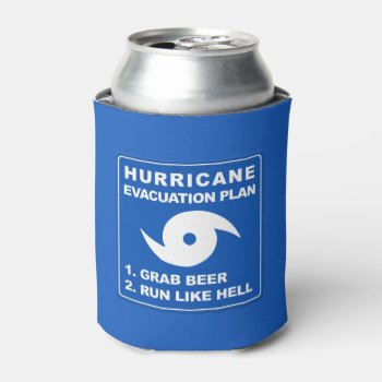 Hurricane Evacuation Plan Can Cooler by aura2000 at Zazzle