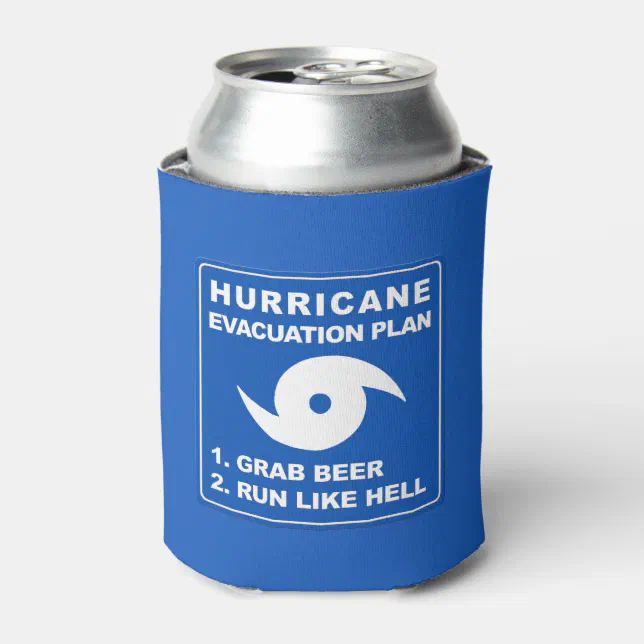 Hurricane Evacuation Plan Can Cooler | Zazzle