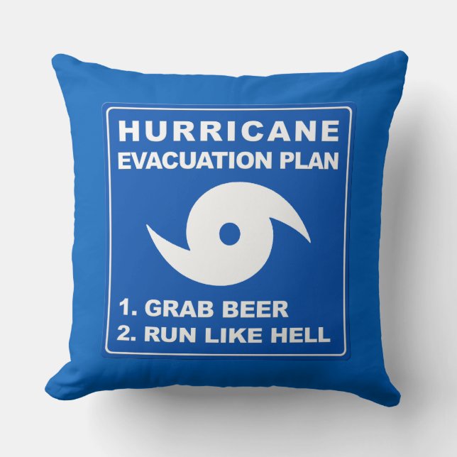 Hurricane Evacuation Plan ;-) Throw Pillow (Front)