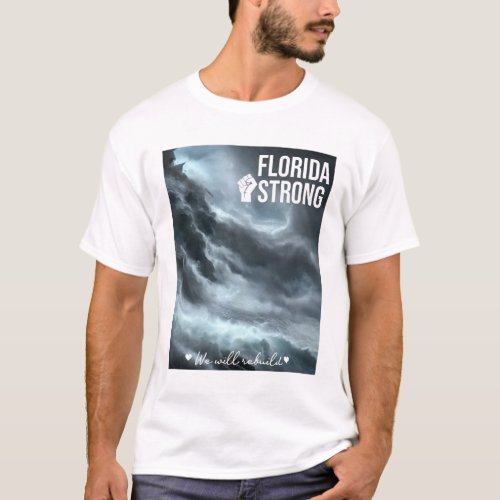 Hurricane Ian Florida Strong We Will Rebuild T_Shirt