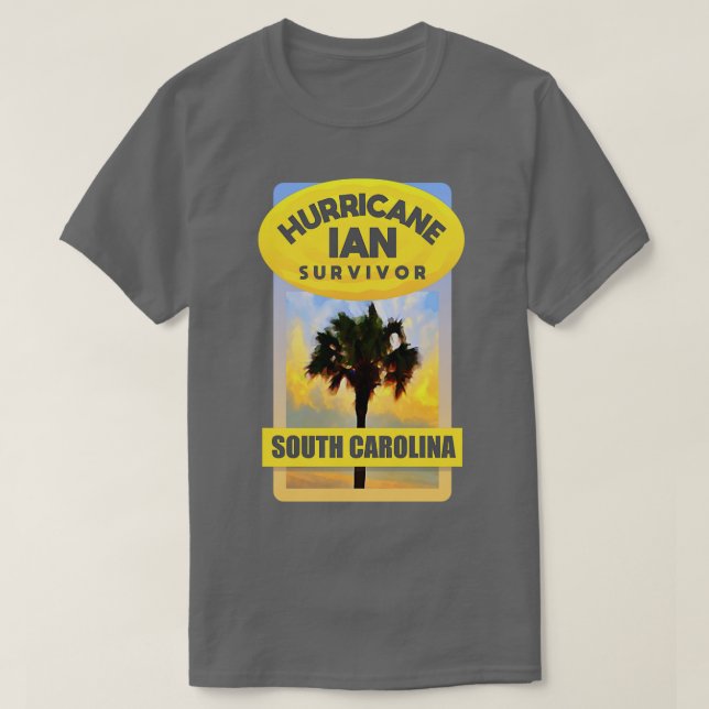 Hurricane Ian Survivor South olina T-Shirt (Design Front)