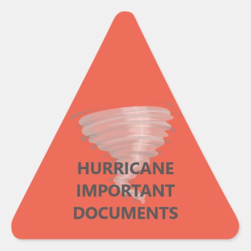Hurricane Important Documents Triangle Sticker