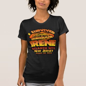Hurricane Irene  Atlantic City T-shirt by Megatudes at Zazzle