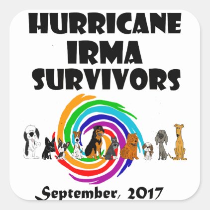 Hurricane Irma Dog Survivors 2017 Art Square Sticker