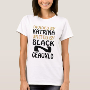 HURRICANE KATRINA BLACK AND GOLD WHO DAT NATION T-Shirt