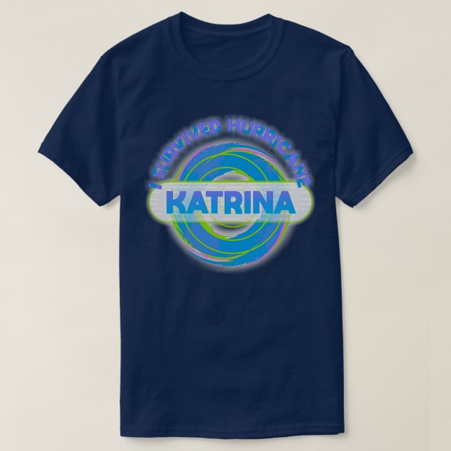 Hurricane Katrina T-Shirt (Design Front)