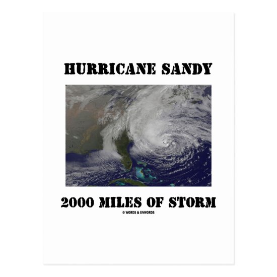 Hurricane Sandy 2000 Miles Of Storm Postcard