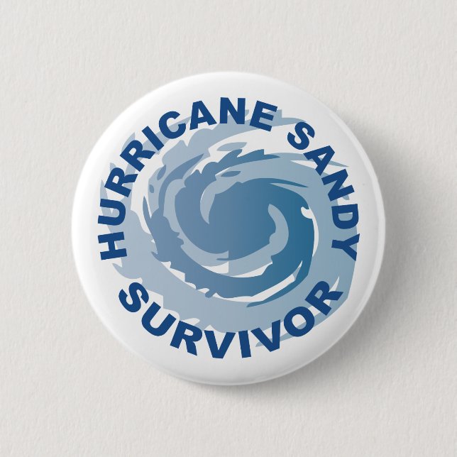 Hurricane Sandy Survivor 2012 Pinback Button (Front)