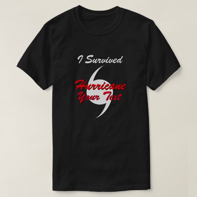 Hurricane Survivor Personalized T-Shirt (Design Front)