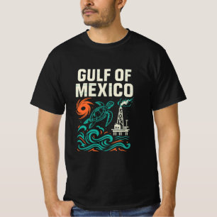 Hurricanes, Oil Rigs & Sea Turtles Gulf of Mexico T-Shirt