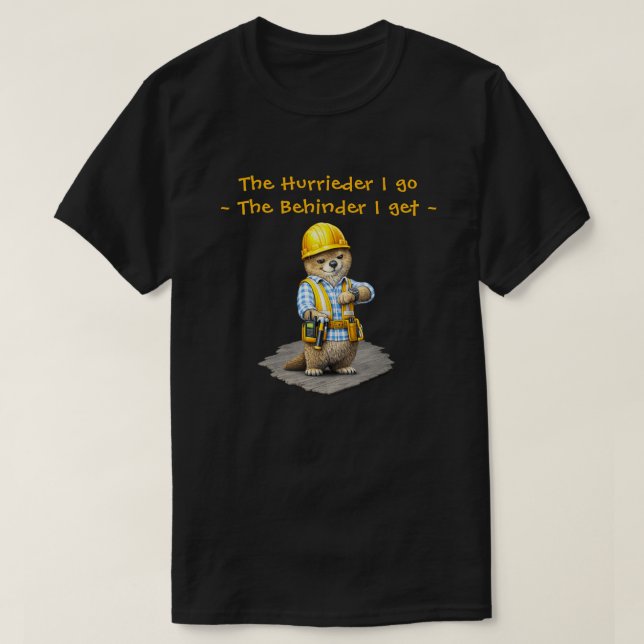 "Hurrieder" (3) T-Shirt (Design Front)