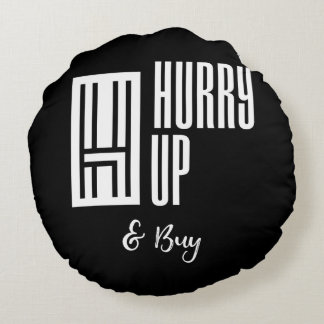 Hurry & Buy Pillow