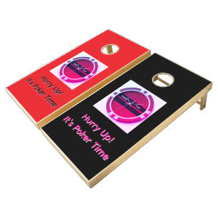 Hurry Up! It's Poker Time  Cornhole Set