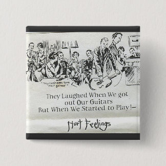 Hurt Feelings Button